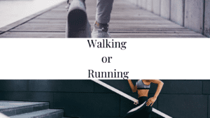 Walking or Running Blog Graphic