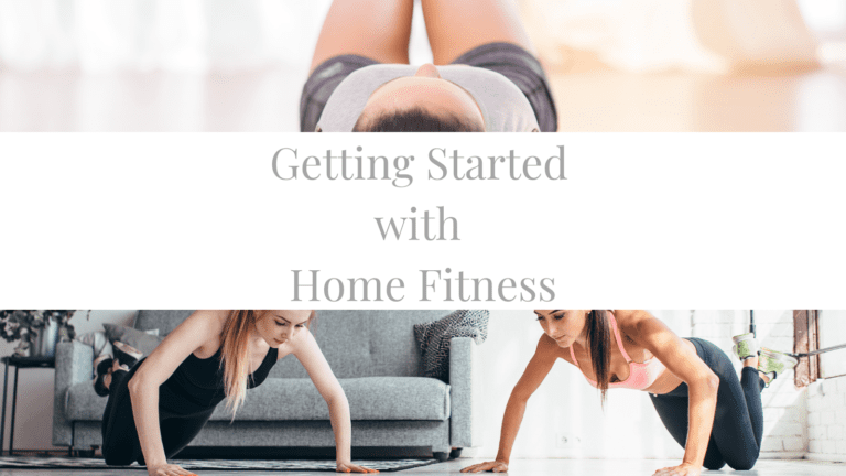 How To Get Started With Home Fitness